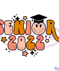 Senior 2022 SVG Digital File, Graduation Svg, Bachelor Svg