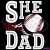 Softball SVG Digital File, Softball Dad Svg, She Gets It Her Dad Svg