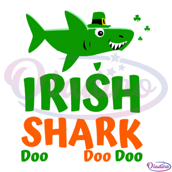 St Patricks Day Irish Shark Doo Doo Doo SVG Digital File