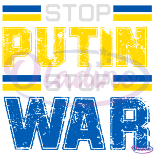 Stop Putin Stop War SVG Digital File