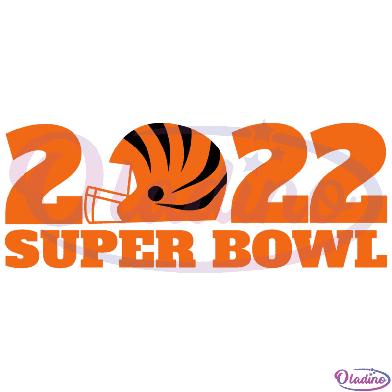 Super Bowl 2022 Bengals SVG Digital File