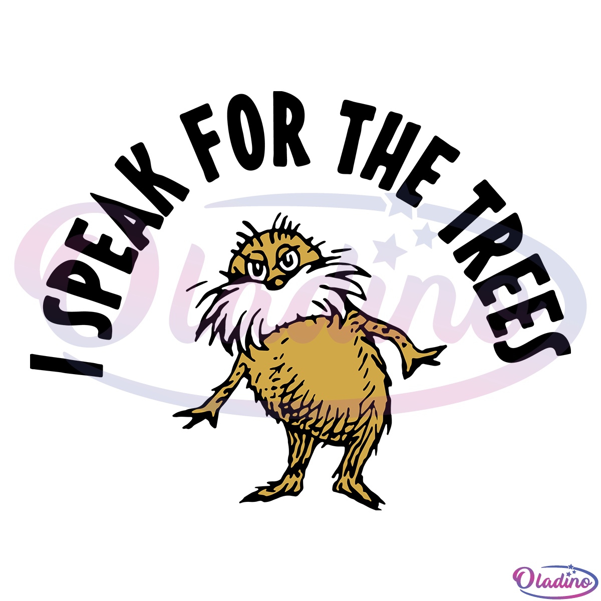 The Lorax I Speak For The Trees Svg TB21011111