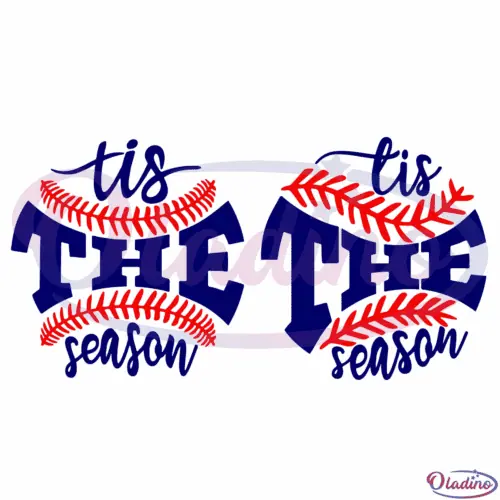 Tis the Season Baseball Softball SVG Digital File