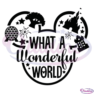 What A Wonderful World Disney SVG Digital File