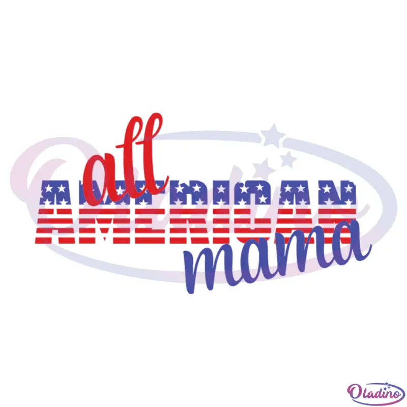 All american mama SVG Digital File