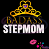 Badass Stepmom SVG Digital File, Mothers Day SVG