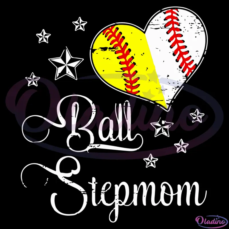 Ball Stepmom SVG Digital File