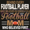 Behind Every Football Player SVG Digital File, Mothers Day SVG, Football Svg