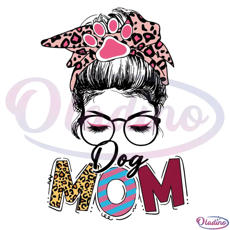 Dog Mom Messy Bun SVG Digital File