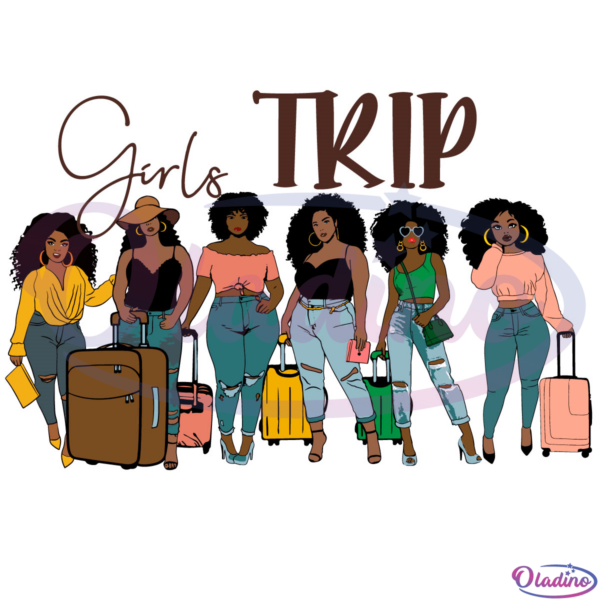 Girl Trip SVG Digital File, Black Woman Svg