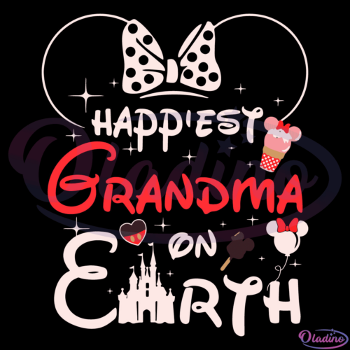 Happiest Grandma On Earth SVG Digital File