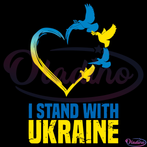 I Stand With Ukraine SVG Digital File, Womens Ukraine Flag Heart Svg