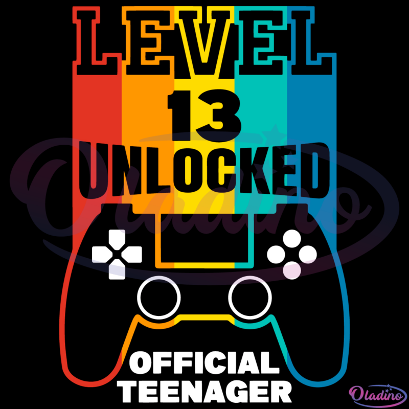 Level 13 Unlocked Official Teenager SVG Digital File, Game Svg