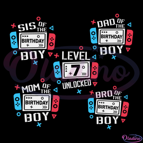 Level 7 Unlocked Birthday Family Bundle SVG Digital File