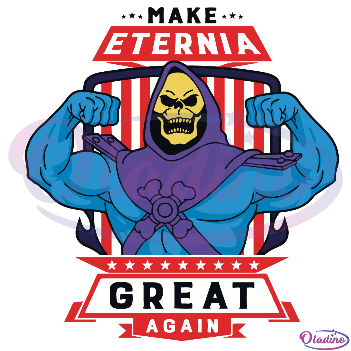 Make Eternia Great Again SVG Digital File, Skeletor Svg, He Man Cartoon Svg