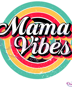 Mama Vibes SVG Digital File, Rainbow Svg, Vintage Svg, Mama Svg