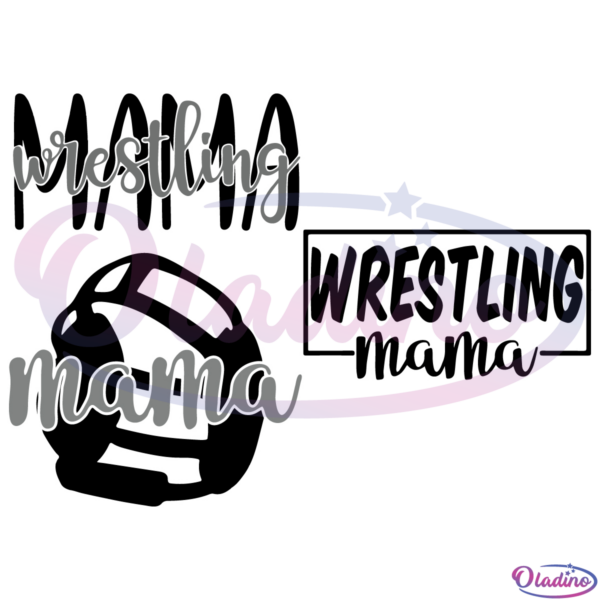 Mama Wrestling SVG Digital File, Mama Svg, Wrestling Svg