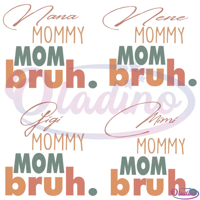 Mommy Mom Bruh Bundle SVG Digital File