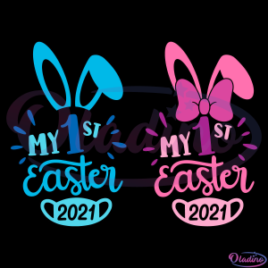 My First Easter 2021 SVG Digital File, Easter Quarantine Svg