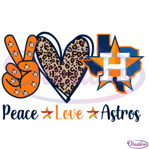 Peace Love Astros SVG Digital File