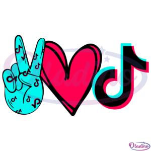 Peace Love TikTok SVG Digital File