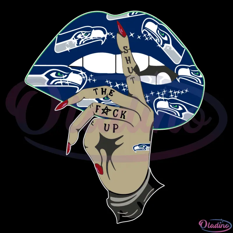 Seattle Seahawks Shut The Fuck Up SVG Digital File