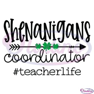 Shenanigans Coordinator SVG Digital File