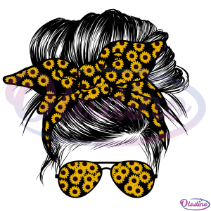 Sunflowers Mom Life Messy Bun Hair Sunglasses Mothers Day SVG