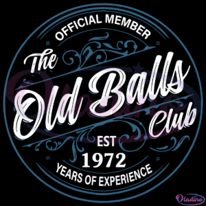 The Old Balls Club SVG Digital File