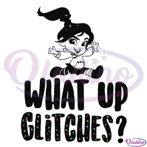 What Up Glitches SVG Digital File