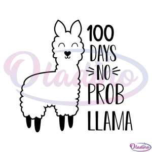 100 Days No Prob Llama Happy Llama SVG Silhouette