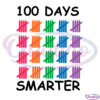 100 Days Smarter Colored Crayons SVG Digital File