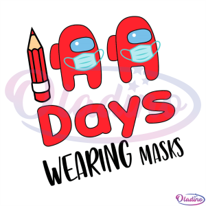 100 Days Wearing Masks Couple Red Among Us SVG Digital File