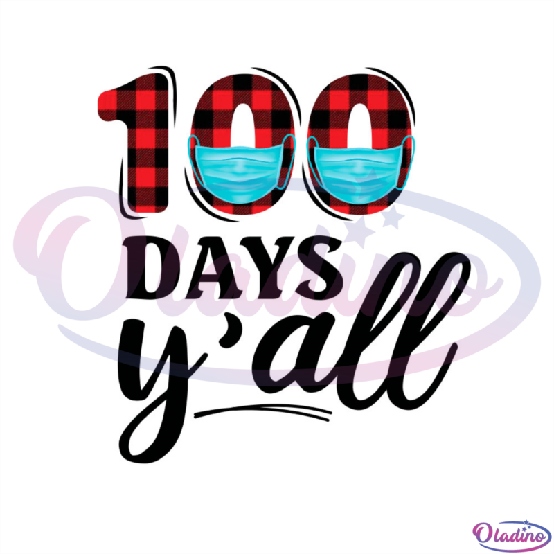 100 Days Yall With Blue Couple Masks SVG Digital File