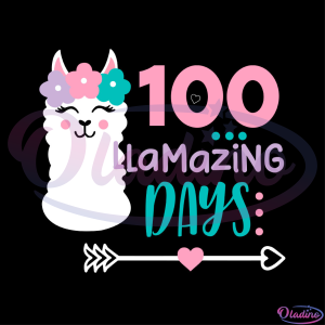 100 Llamazing Days 100th Day Of School SVG PNG