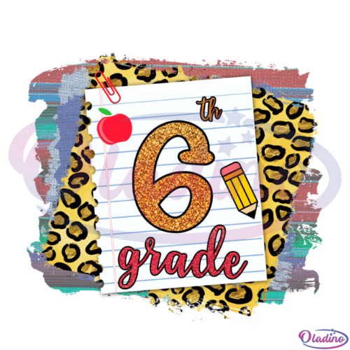 6th Grade Pencil Apple Paper PNG Sublimation Designs