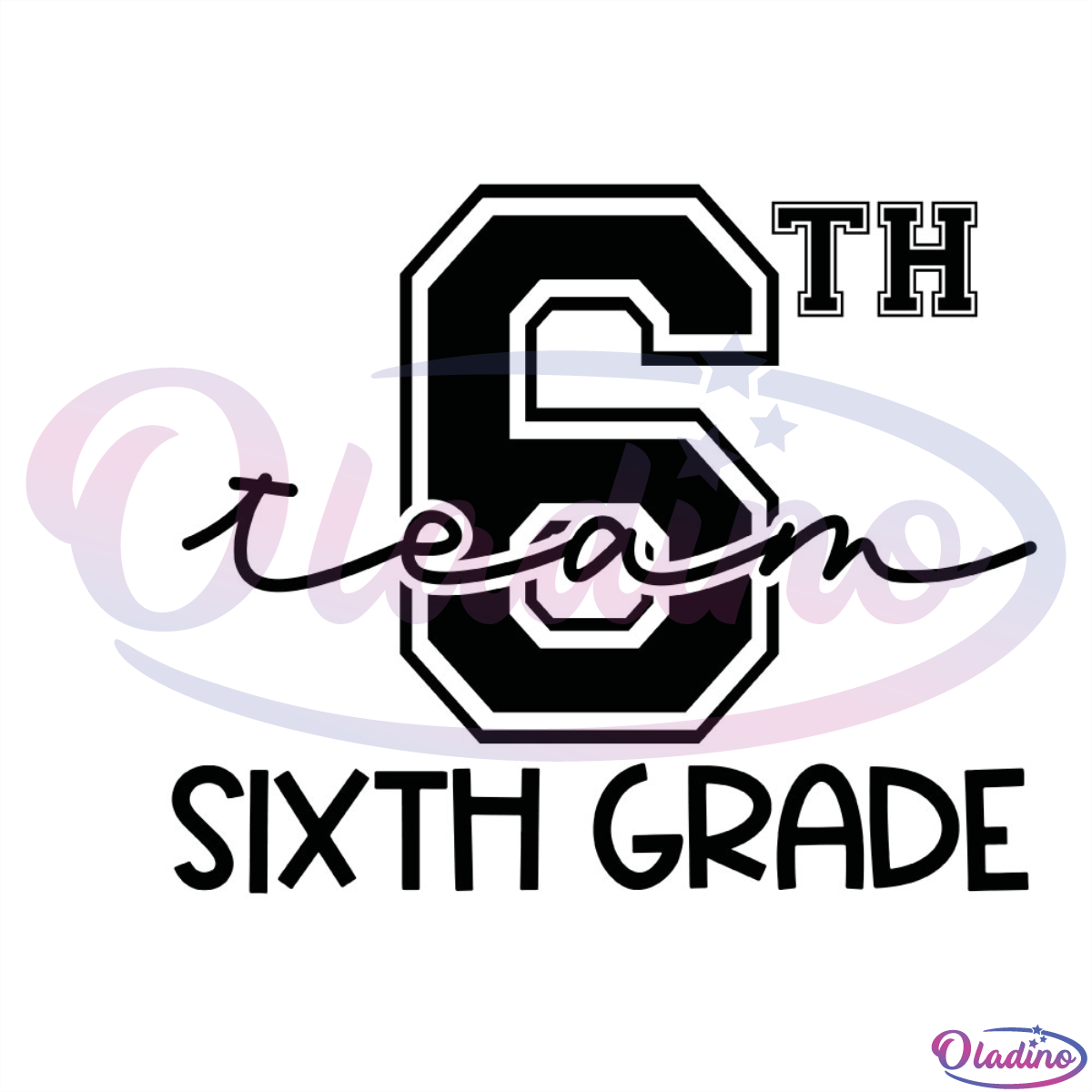 6th team sixth grade SVG Digital File, 6th SVG, team SVG