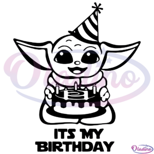 Baby Yoda Its My Birthday SVG Silhouette