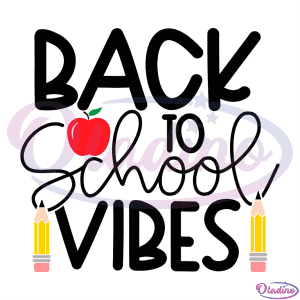 Back To School Vibes Apple Pencil SVG Digital File