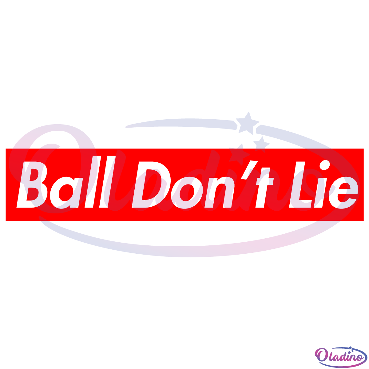 Ball Dont Lie SVG Digital File, Nba Svg, NBA Quotes Svg, Sport Svg