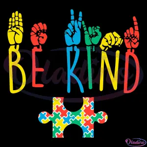 Be Kind Hand Sign Language SVG Digital File