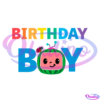 Birthday Boy Happy Birthday Cocomelon SVG PNG Digital File