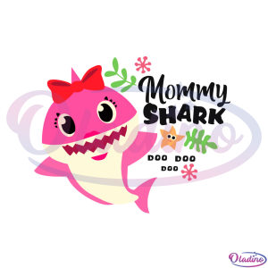 Cute Mom Shark Doo Doo SVG Digital File