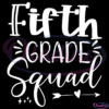 Fifth grade squad SVG Digital File, arrow heart SVG