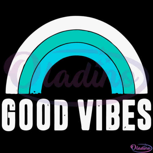 Good Vibes SVG Digital File