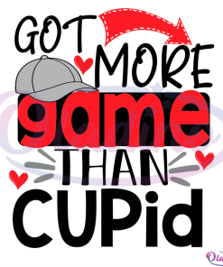 Got More Game Than Cupid Cap Heart SVG Digital File
