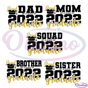 Graduate Family 2022 Bundle SVG PNG Digital File