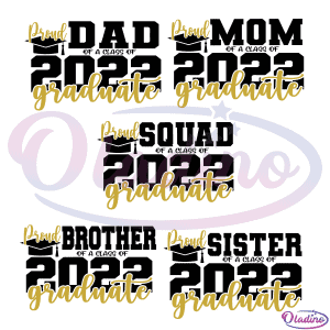 Graduate Family 2022 Bundle SVG PNG Digital File