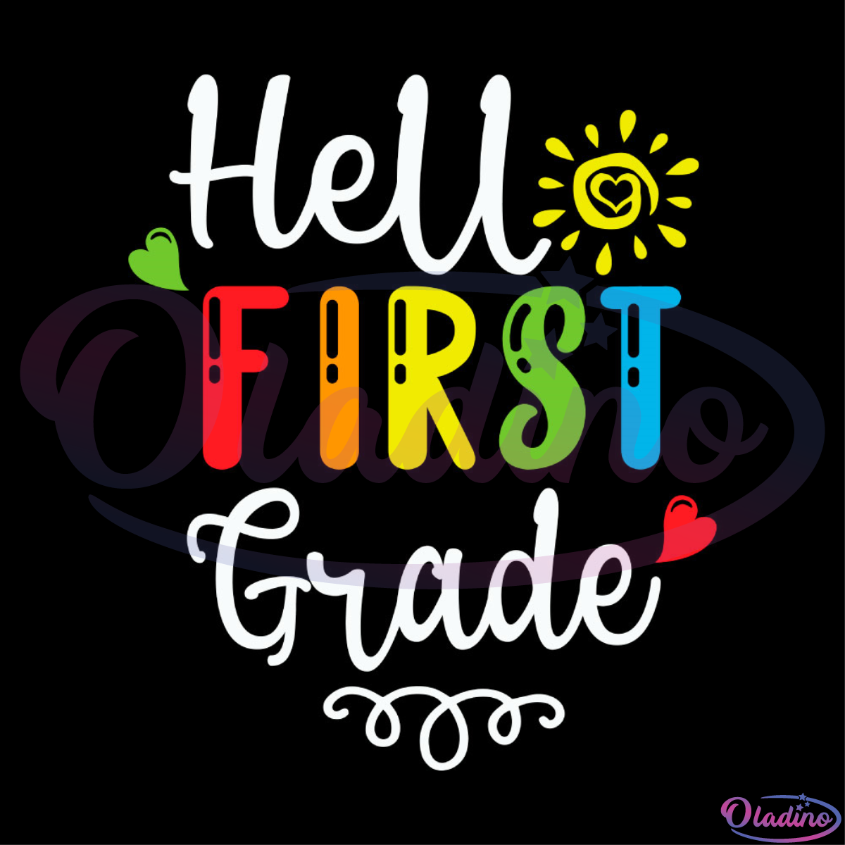 Hello First Grade Sun Heart SVG Digital File