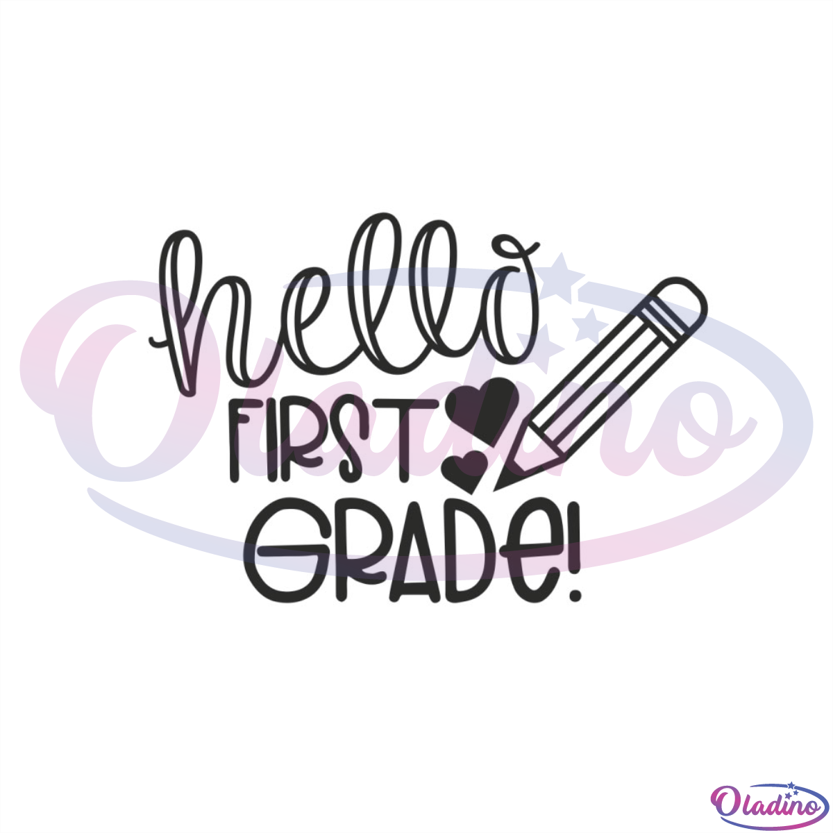 Hello first grade SVG Digital File, first grade SVG, pencil SVG